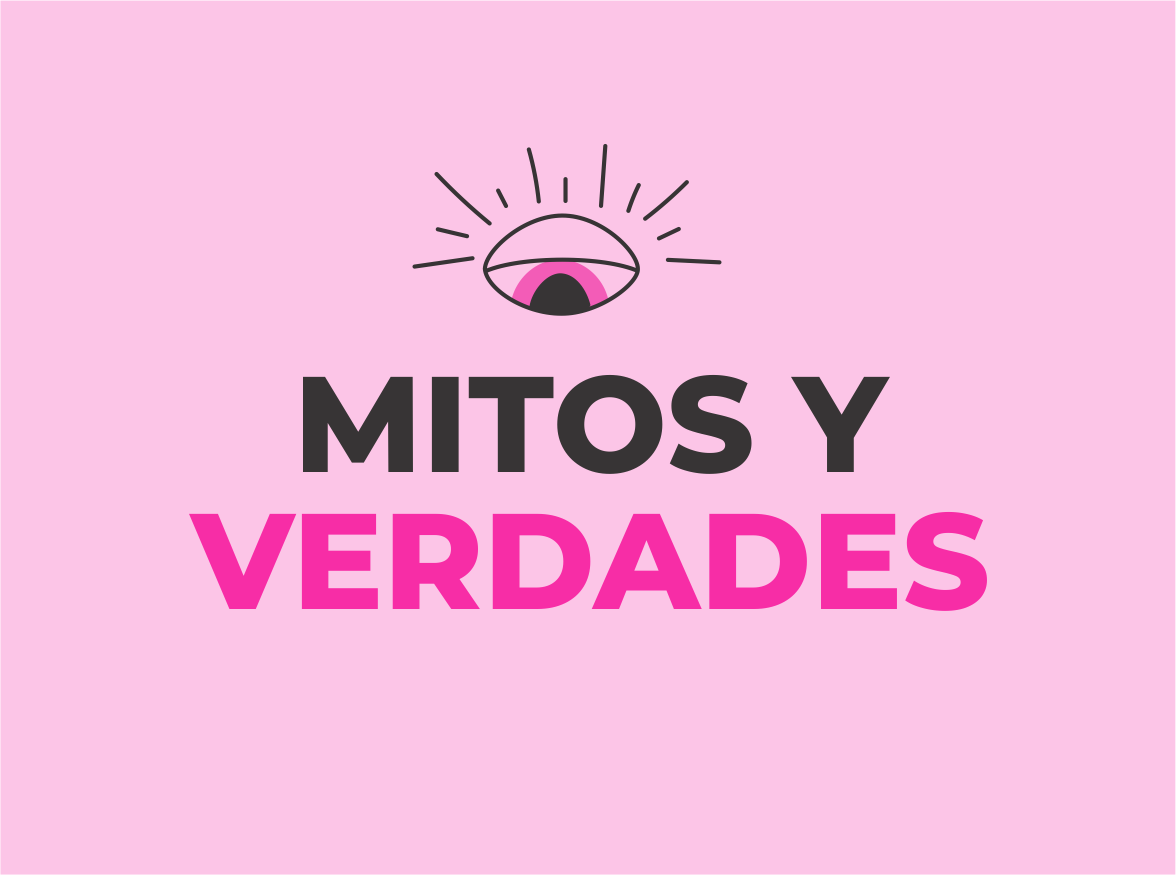 Mitos y Verdades